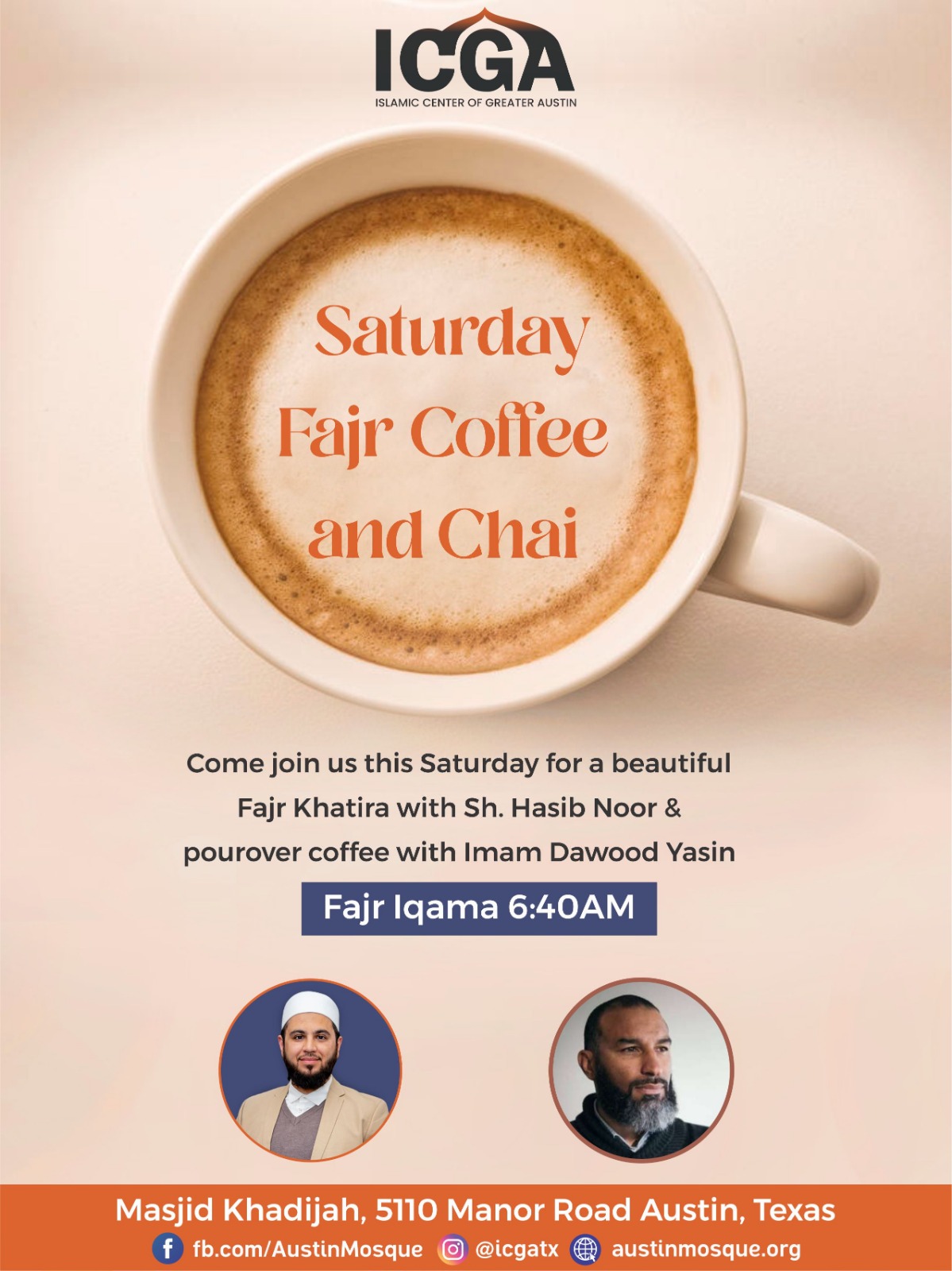 Flyer with an aerial picture of a latte with Saturday Fajr Coffee and Chai written over it. Picture of Imam Dawood Yasin and guest Sh. Hasib Noor